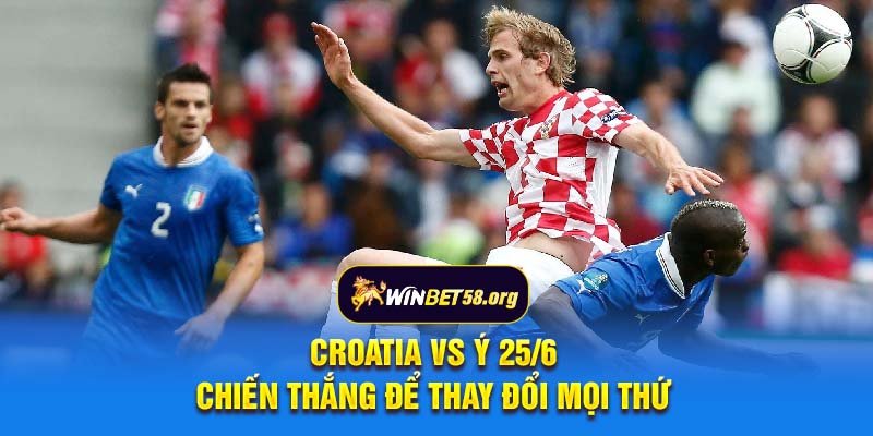 Croatia vs Ý 25/6